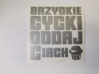 Naklejka Oddaj ciacho szara 12cm